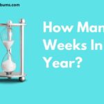 How Many Weeks in a Year