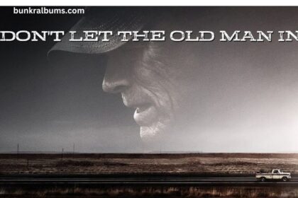 Don’t Let the Old Man In